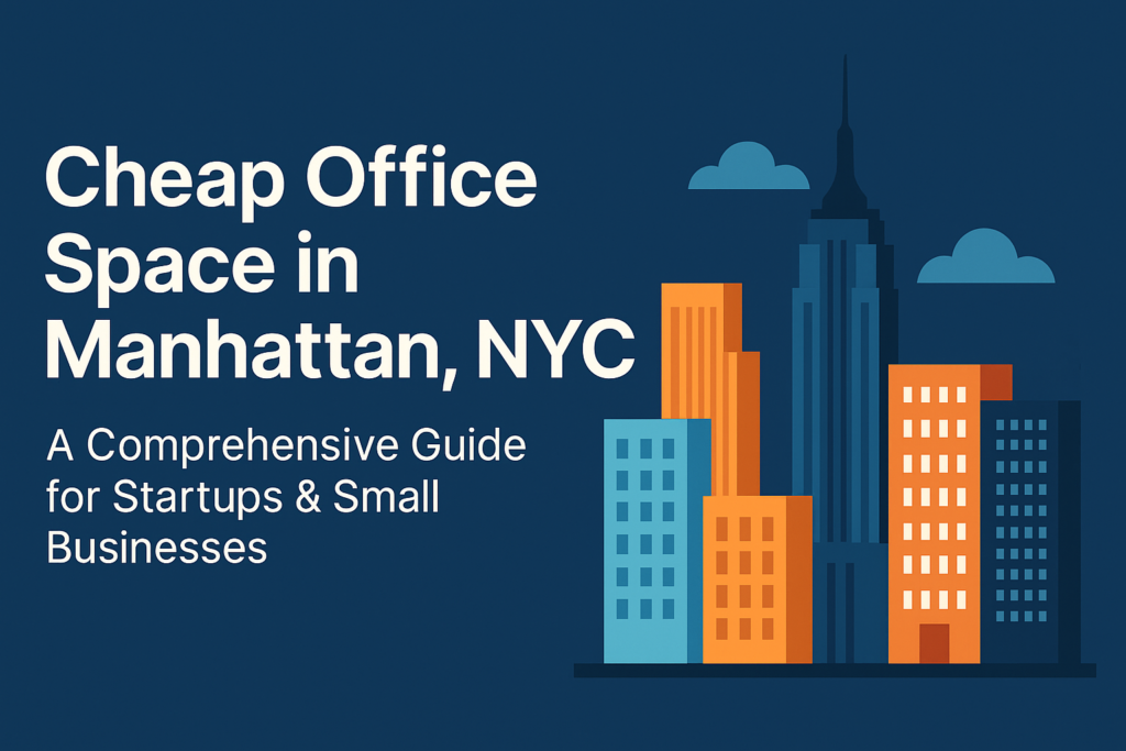 cheap office space in manhattan