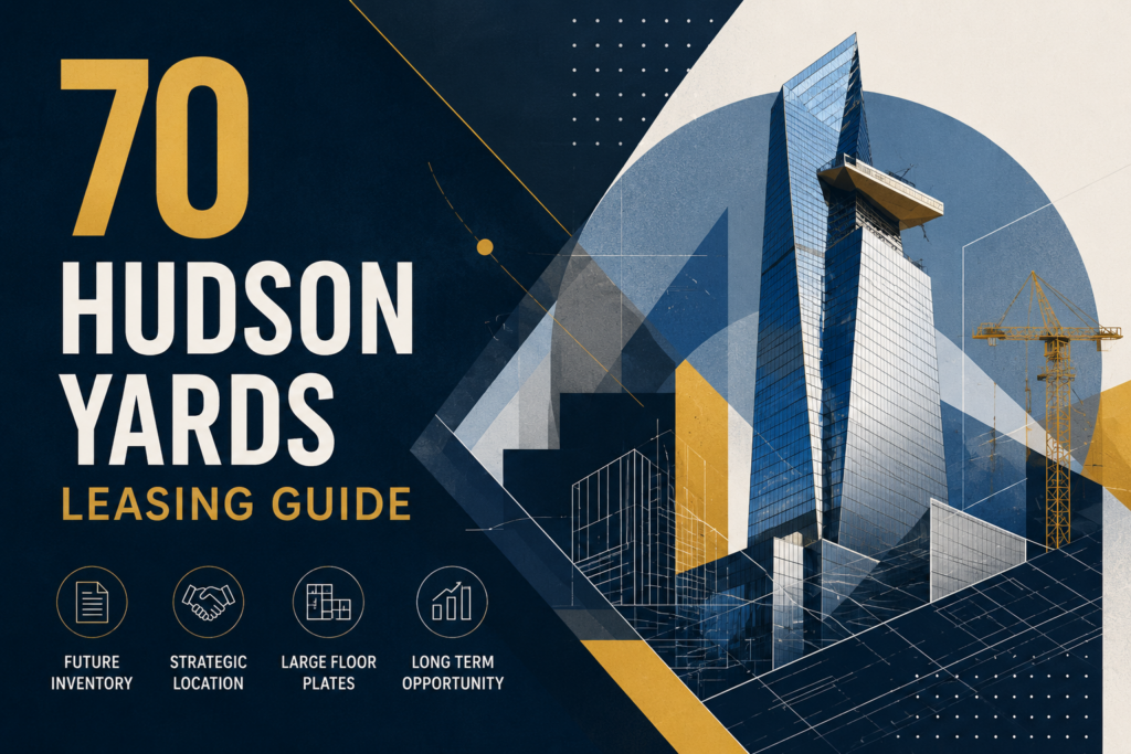 70 Hudson Yards Leasing Guide
