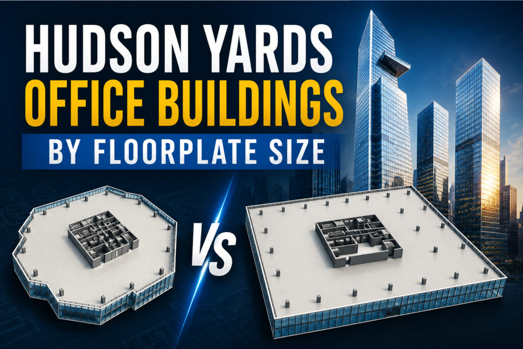 Hudson Yards Office Buildings by Floorplate Size