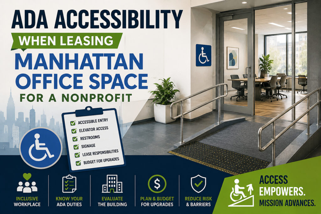 ADA Accessibility When Leasing Manhattan Office Space for a Nonprofit