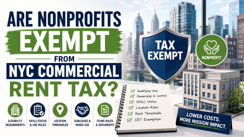 Are Nonprofits Exempt From NYC Commercial Rent Tax?
