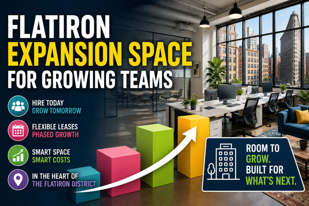 Flatiron Expansion Space for Growing Teams
