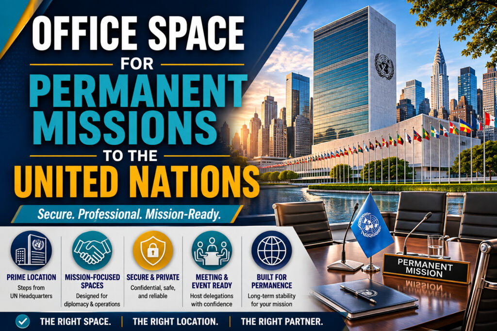 Office Space for Permanent Missions to the United Nations