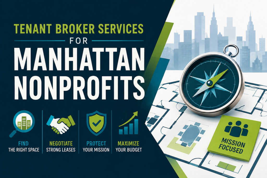 Tenant Broker Services for Manhattan Nonprofit Organizations