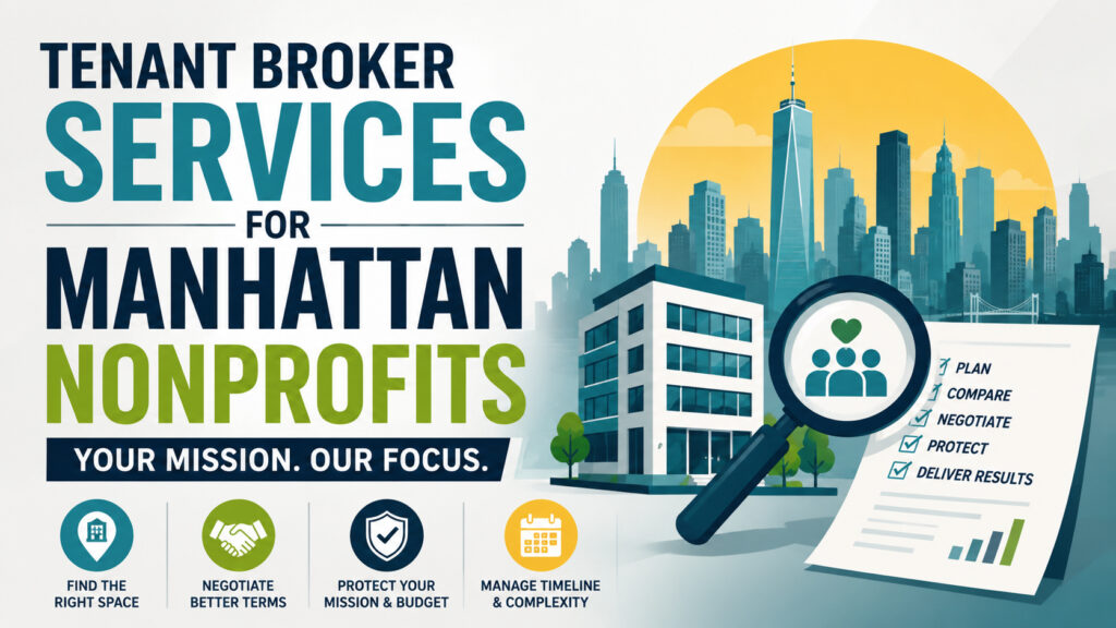 Tenant Broker Services for Manhattan Nonprofit Organizations