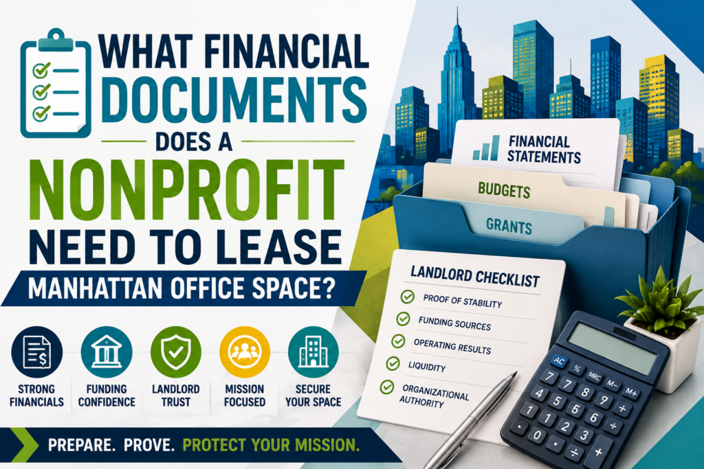 What Financial Documents Does a Nonprofit Need to Lease Manhattan Office Space?